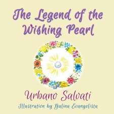 The Legend of the Wishing Pearl