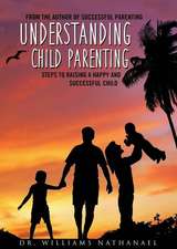 Understanding Child Parenting