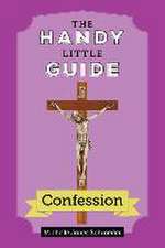 The Handy Little Guide to Confession