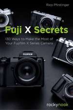 Fuji X Secrets