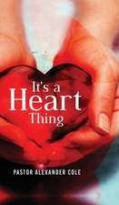 It\'s a Heart Thing