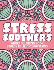 Stress Soothers