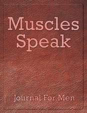 Muscles Speak