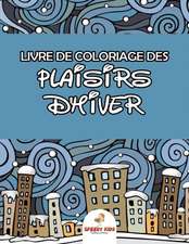 Livre de coloriage d'ours en peluche et de jouets (French Edition)