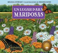 Un Lugar Para Las Mariposas