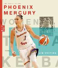 The Story of the Phoenix Mercury