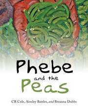 Phebe and the Peas