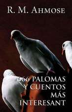 666 Palomas y Cuentos Mas Interesantes (Spanish)