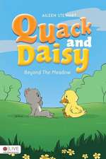 Quack and Daisy Beyond the Meadow