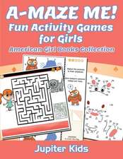 A-MAZE ME! Fun Activity Games for Girls