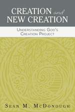 Creation and New Creation