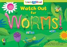 Watch Out for Worms!