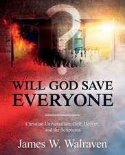 Will God Save Everyone?