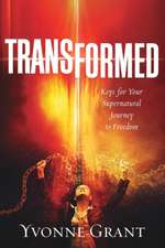 Transformed