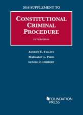 Constitutional Criminal Procedure