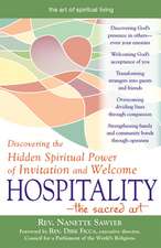 Hospitality--The Sacred Art