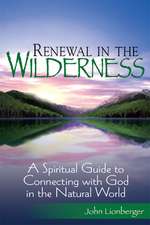 Renewal in the Wilderness