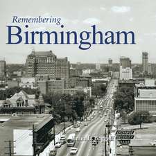 Remembering Birmingham