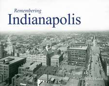 Remembering Indianapolis