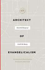 Architect of Evangelicalism