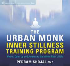 The Urban Monk Inner Stillness Training Program