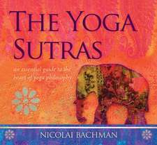 Bachman, N: Yoga Sutras,The