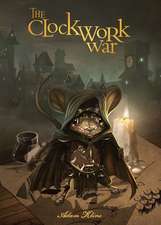 The Clockwork War