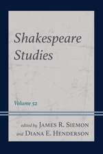 Shakespeare Studies: Volume 52