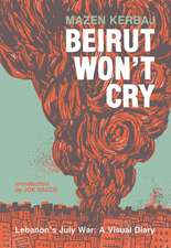 Beirut Won't Cry
