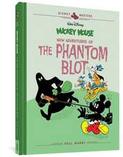 Walt Disney's Mickey Mouse: New Adventures of the Phantom Blot: Disney Masters Vol. 15