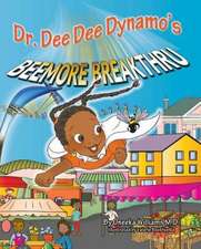Dr Dee Dee Dynamos Beemore Bre