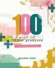 100 Days of Bible Promises