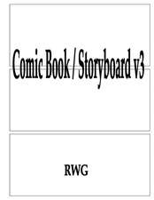 Comic Book / Storyboard v3