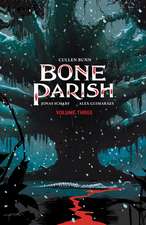 Bone Parish Vol. 3 