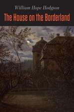 The House on the Borderland