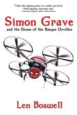 Simon Grave and the Drone of the Basque Orvilles