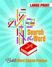 Search the Word: Bible Word Search Puzzles