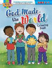 God Made the World: Coloring & Activity Book (Ages 2-4)