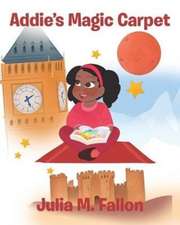 Addie's Magic Carpet