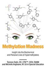 Methylation Madness