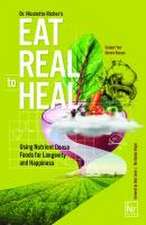 Eat Real to Heal