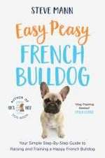 Easy Peasy French Bulldog