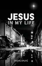 Jesus in My Life