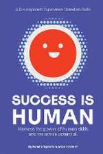 Success is Human