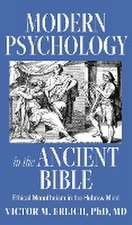 Modern Psychology in the Ancient Bible