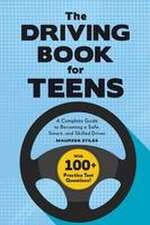 The Driving Book for Teens