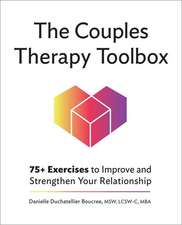 The Couples Therapy Toolbox