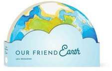 Our Friend Earth