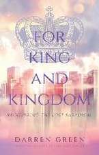 For King and Kingdom: Recovering the Lost Paradigm