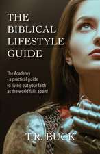 The Biblical Lifestyle Guide